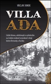 Kniha: Vila Adda (Václav Junek). Olympia, 2016 Kniha: Vila Adda (Václav Junek). Olympia, 2016