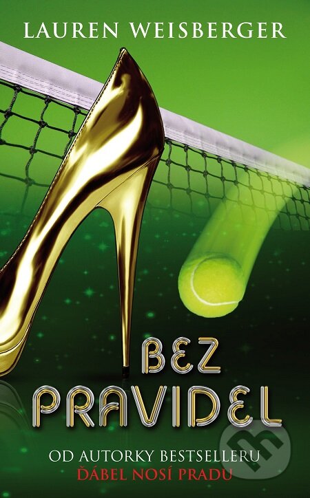 E-kniha: Bez pravidel (Lauren Weisberger). Baronet, 2016 E-kniha: Bez pravidel (Lauren Weisberger). Baronet, 2016