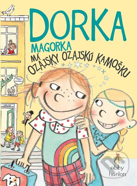 E-kniha: Dorka Magorka má ozajsky ozajskú kamošku (Abby Hanlon). Slovart, 2016 E-kniha: Dorka Magorka má ozajsky ozajskú kamošku (Abby Hanlon). Slovart, 2016