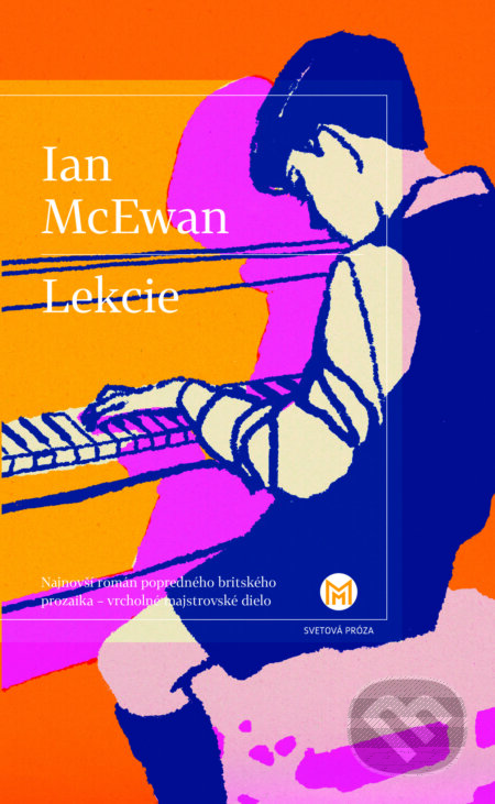E-kniha: Lekcie (Ian McEwan). Slovart, 2024 E-kniha: Lekcie (Ian McEwan). Slovart, 2024