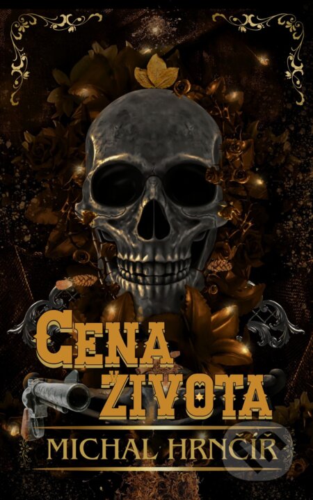 E-kniha: Cena života (Michal Hrnčíř). Solis, 2024 E-kniha: Cena života (Michal Hrnčíř). Solis, 2024