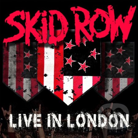 Hudobné CD: Skid Row: Live In London LP (Hudobné albumy). Hudobné albumy, 2024 Hudobné CD: Skid Row: Live In London LP (Hudobné albumy). Hudobné albumy, 2024