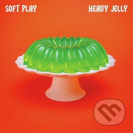 Hudobné CD: Soft Play: Heavy Jelly LP (Hudobné albumy). Hudobné albumy, 2024 Hudobné CD: Soft Play: Heavy Jelly LP (Hudobné albumy). Hudobné albumy, 2024