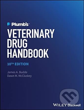 Kniha: Plumbs Veterinary Drug Handbook (Dawn M. McCluskey a James A. Budde). Wiley-Blackwell, 2023 Kniha: Plumbs Veterinary Drug Handbook (Dawn M. McCluskey a James A. Budde). Wiley-Blackwell, 2023