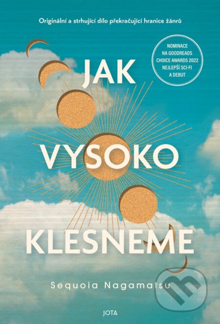 Kniha: Jak vysoko klesneme (Sequoia Nagamatsu). Jota, 2024 Kniha: Jak vysoko klesneme (Sequoia Nagamatsu). Jota, 2024