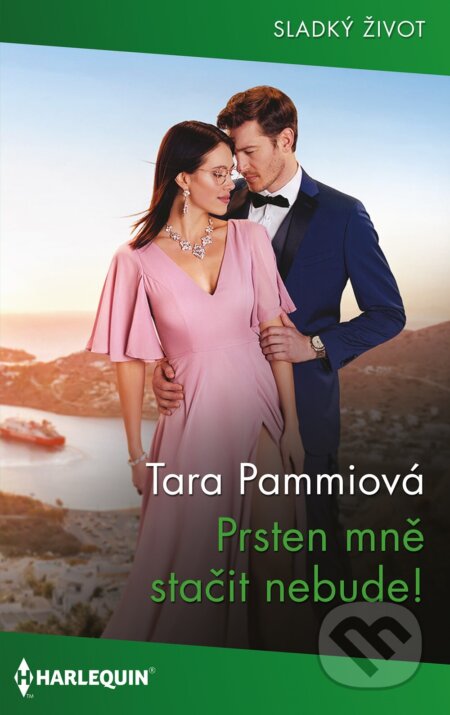 E-kniha: Prsten mně stačit nebude! (Tara Pammi). HarperCollins, 2024 E-kniha: Prsten mně stačit nebude! (Tara Pammi). HarperCollins, 2024