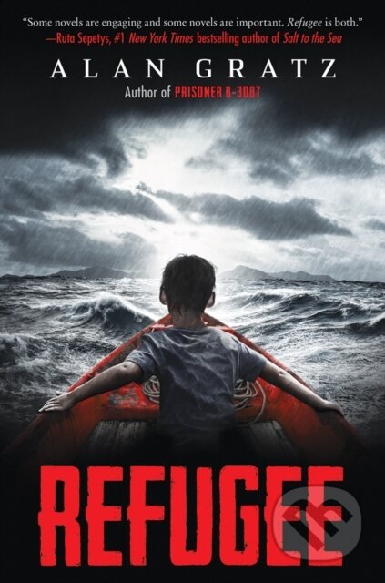 Kniha: Refugee (Alan Gratz). Scholastic, 2017 Kniha: Refugee (Alan Gratz). Scholastic, 2017