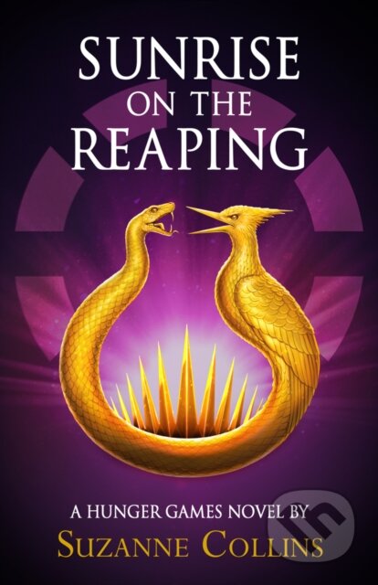 Kniha: Sunrise on the Reaping (Suzanne Collins). Scholastic, 2025 Kniha: Sunrise on the Reaping (Suzanne Collins). Scholastic, 2025