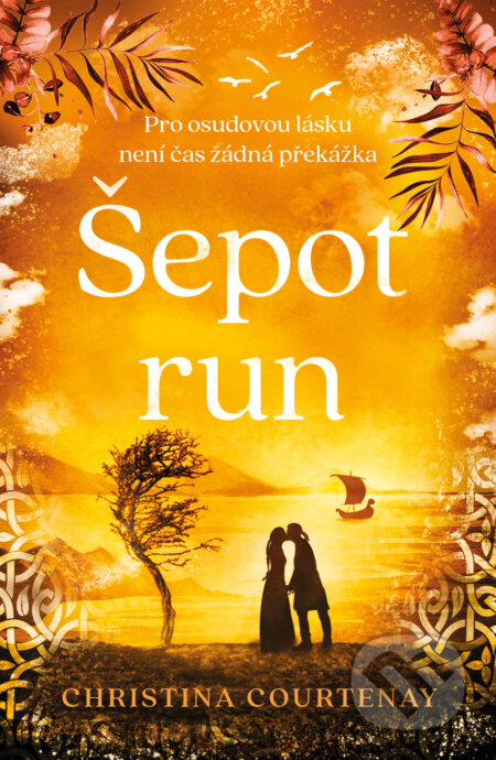 Kniha: Šepot run (Christina Courtenay). Red, 2024 Kniha: Šepot run (Christina Courtenay). Red, 2024