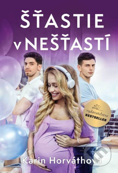 E-kniha: Šťastie v nešťastí (Karin Horváthová). BESTSELLER, 2024 E-kniha: Šťastie v nešťastí (Karin Horváthová). BESTSELLER, 2024