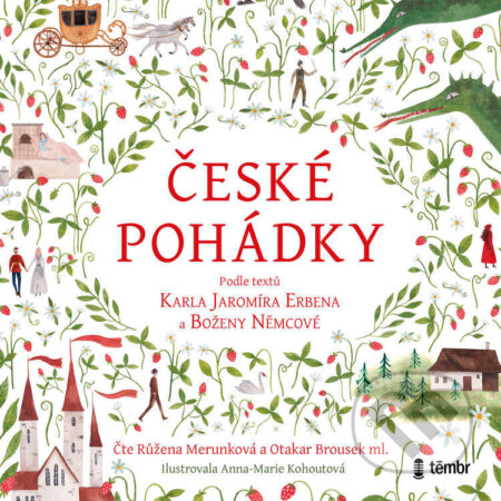 Audiokniha: České pohádky (Božena Němcová a Karel Jaromír Erben). Témbr, 2024 Audiokniha: České pohádky (Božena Němcová a Karel Jaromír Erben). Témbr, 2024