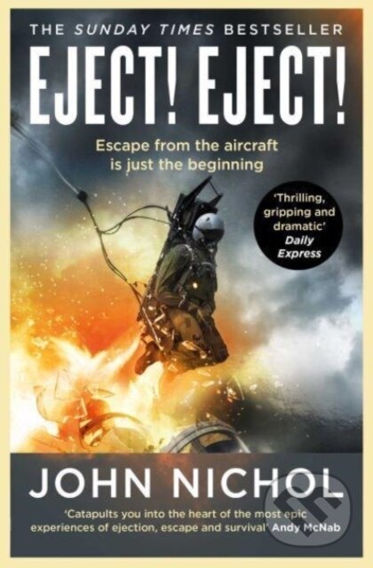 Kniha: Eject! Eject! (John Nichol). Simon & Schuster, 2024 Kniha: Eject! Eject! (John Nichol). Simon & Schuster, 2024