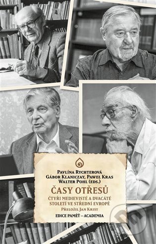 Kniha: Časy otřesů (Gabor Klaniczay). Academia, 2024 Kniha: Časy otřesů (Gabor Klaniczay). Academia, 2024