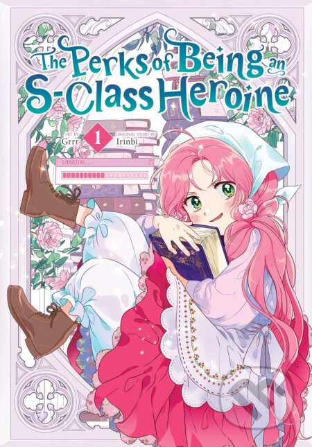 Kniha: The Perks of Being an S-Class Heroine 1 (Irinbi). Ize Press, 2024 Kniha: The Perks of Being an S-Class Heroine 1 (Irinbi). Ize Press, 2024