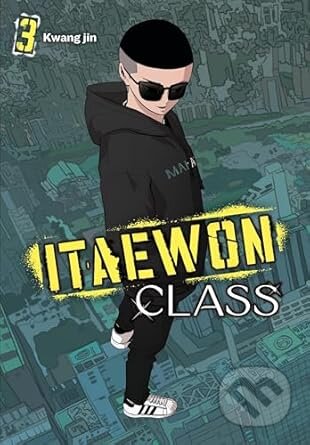 Kniha: Itaewon Class 3 (Kwang Kwang Jin). Ize Press, 2024 Kniha: Itaewon Class 3 (Kwang Kwang Jin). Ize Press, 2024
