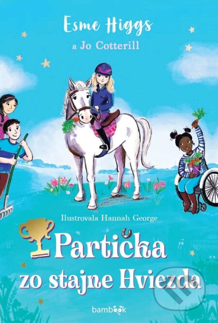 Kniha: Partička zo stajne Hviezda (Esme Higgs a Jo Cotterill). Bambook, 2024 Kniha: Partička zo stajne Hviezda (Esme Higgs a Jo Cotterill). Bambook, 2024