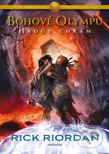 Kniha: Bohové Olympu – Hádův chrám (Rick Riordan). Nakladatelství Fragment, 2024 Kniha: Bohové Olympu – Hádův chrám (Rick Riordan). Nakladatelství Fragment, 2024