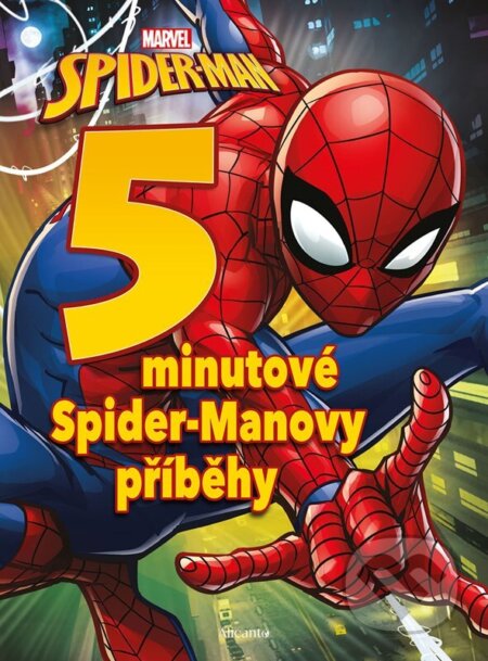 Kniha: Spider-Man - 5minutové Spider-Manovy příběhy (Alicanto). Alicanto, 2024 Kniha: Spider-Man - 5minutové Spider-Manovy příběhy (Alicanto). Alicanto, 2024