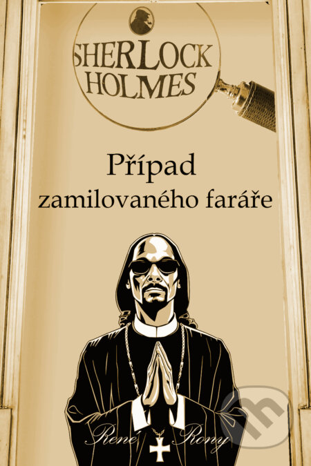 E-kniha: Sherlock Holmes - Případ zamilovaného faráře (René Rony). Splendidum družstvo, 2024 E-kniha: Sherlock Holmes - Případ zamilovaného faráře (René Rony). Splendidum družstvo, 2024