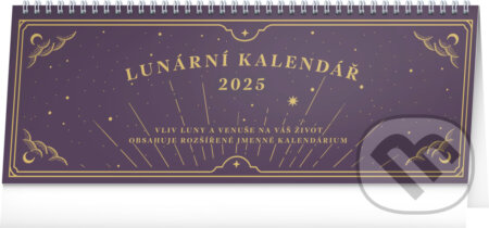 Stolní Lunární kalendář 2025 (Notique). Notique, 2024 Stolní Lunární kalendář 2025 (Notique). Notique, 2024