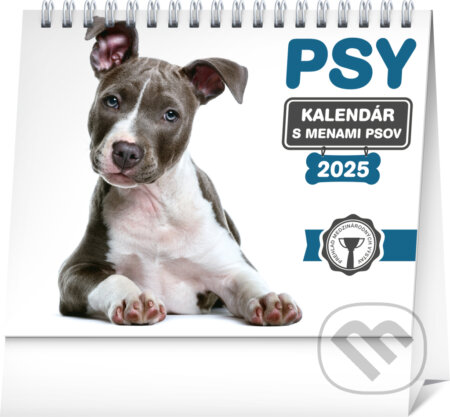 NOTIQUE Stolový kalendár Psy 2025 (Notique). Notique, 2024 NOTIQUE Stolový kalendár Psy 2025 (Notique). Notique, 2024