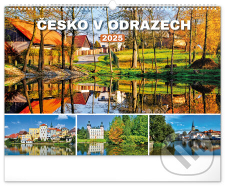 NOTIQUE Nástěnný kalendář Česko v odrazech 2025 (Notique). Notique, 2024 NOTIQUE Nástěnný kalendář Česko v odrazech 2025 (Notique). Notique, 2024