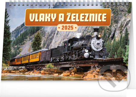 NOTIQUE Stolní kalendář Vlaky a železnice 2025 (Notique). Notique, 2024 NOTIQUE Stolní kalendář Vlaky a železnice 2025 (Notique). Notique, 2024
