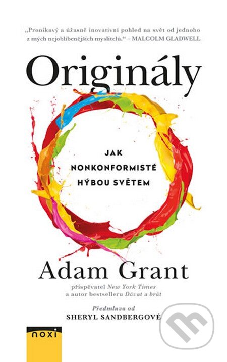 Kniha: Originály (Adam Grant). NOXI, 2016 Kniha: Originály (Adam Grant). NOXI, 2016