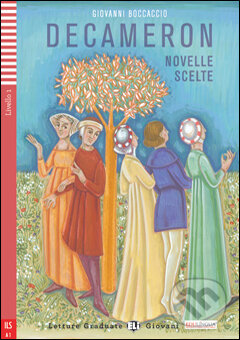 Kniha: Decameron (novelle scelte) (Giovanni Boccaccio). Eli, 2015 Kniha: Decameron (novelle scelte) (Giovanni Boccaccio). Eli, 2015