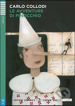 Kniha: Le avventure di Pinocchio (Carlo Collodi a Giorgio Massei). Eli, 2014 Kniha: Le avventure di Pinocchio (Carlo Collodi a Giorgio Massei). Eli, 2014