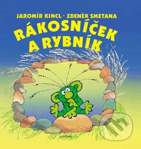 Kniha: Rákosníček a rybník (Jaromír Kincl). Albatros CZ, 2004 Kniha: Rákosníček a rybník (Jaromír Kincl). Albatros CZ, 2004
