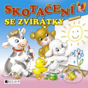Kniha: Skotačení se zvířátky (Lorella Flamini). Nakladatelství Fragment, 2010 Kniha: Skotačení se zvířátky (Lorella Flamini). Nakladatelství Fragment, 2010