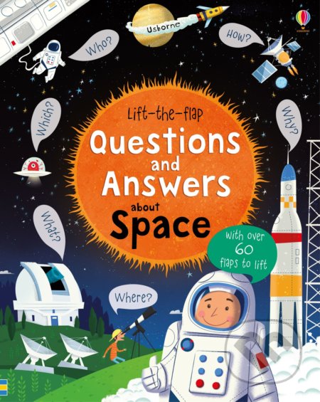 Kniha: Questions and Answers about Space (Katie Daynes). Usborne, 2016 Kniha: Questions and Answers about Space (Katie Daynes). Usborne, 2016