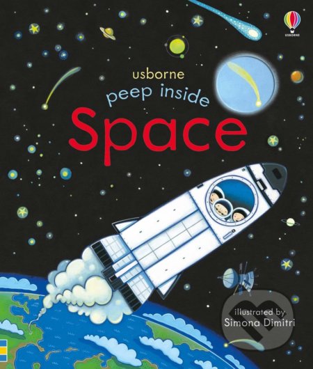 Kniha: Peep inside space (Anna Milbourne). Usborne, 2016 Kniha: Peep inside space (Anna Milbourne). Usborne, 2016