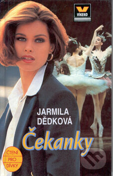 Kniha: Čekanky (Jarmila Dědková). Víkend, 1996 Kniha: Čekanky (Jarmila Dědková). Víkend, 1996