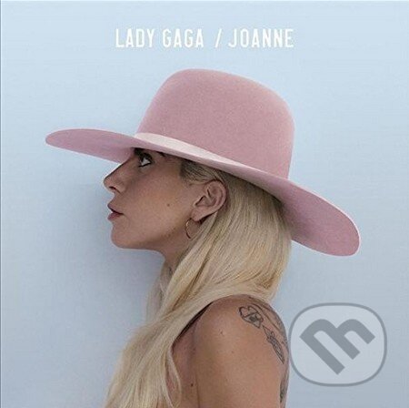 Hudobné CD: Lady Gaga: Joanne (Hudobné albumy). Hudobné albumy, 2016 Hudobné CD: Lady Gaga: Joanne (Hudobné albumy). Hudobné albumy, 2016