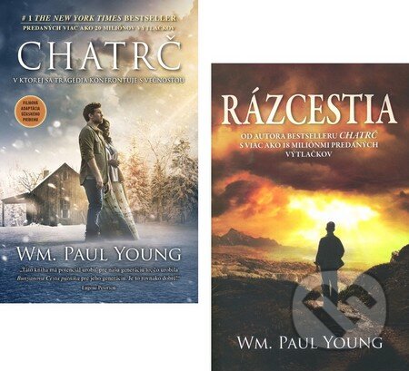 Kniha: Chatrč + Rázcestia (William Paul Young). Tatran Kniha: Chatrč + Rázcestia (William Paul Young). Tatran