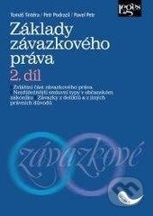 Kniha: Základy závazkového práva 2 (Autorský kolektiv). Leges, 2017 Kniha: Základy závazkového práva 2 (Autorský kolektiv). Leges, 2017