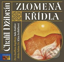 Audiokniha: Zlomená křídla (Chalíl Džibrán). AudioStory, 2011 Audiokniha: Zlomená křídla (Chalíl Džibrán). AudioStory, 2011