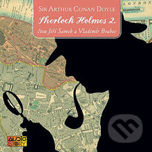 Audiokniha: Sherlock Holmes 2 (Arthur Conan Doyle). AudioStory, 2012 Audiokniha: Sherlock Holmes 2 (Arthur Conan Doyle). AudioStory, 2012