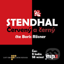 Audiokniha: Červený a černý (Stendhal; Boris Rösner). Radioservis, 2012 Audiokniha: Červený a černý (Stendhal; Boris Rösner). Radioservis, 2012