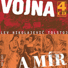 Audiokniha: Vojna a mír (Lev Nikolajevič Tolstoj). Radioservis, 2012 Audiokniha: Vojna a mír (Lev Nikolajevič Tolstoj). Radioservis, 2012
