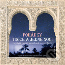 Audiokniha: Pohádky tisíce a jedné noci (Rôzni Autori). Radioservis, 2012 Audiokniha: Pohádky tisíce a jedné noci (Rôzni Autori). Radioservis, 2012