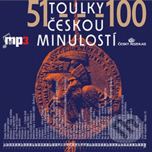 Audiokniha: Toulky českou minulostí 51 - 100 (Josef Veselý). Radioservis, 2012 Audiokniha: Toulky českou minulostí 51 - 100 (Josef Veselý). Radioservis, 2012