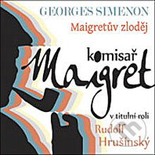 Audiokniha: Maigretův zlodej (Georges Simenon). Radioservis, 2012 Audiokniha: Maigretův zlodej (Georges Simenon). Radioservis, 2012