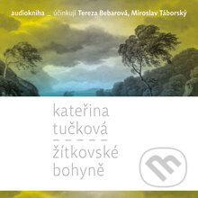 Audiokniha: Žítkovské bohyně (Kateřina Tučková), 2012 Audiokniha: Žítkovské bohyně (Kateřina Tučková), 2012