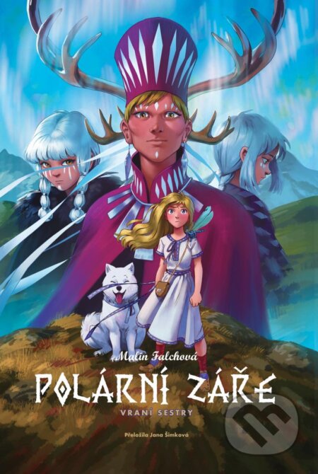 Kniha: Polární záře: Vraní sestry (Malin Falch). Pikola, 2024 Kniha: Polární záře: Vraní sestry (Malin Falch). Pikola, 2024