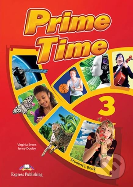 Kniha: Prime Time 3: Student's Book (Jenny Dooley a Virginia Evans). Express Publishing, 2011 Kniha: Prime Time 3: Student's Book (Jenny Dooley a Virginia Evans). Express Publishing, 2011