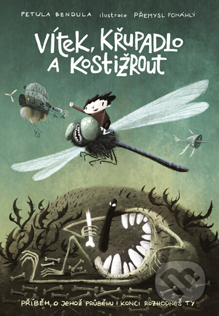 Kniha: Vítek, křupadlo a kostižrout (Petula Bendula). petulabendula, 2024 Kniha: Vítek, křupadlo a kostižrout (Petula Bendula). petulabendula, 2024