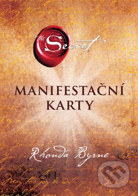 Kniha: Tajemství: Manifestační karty (Rhonda Byrne). Pragma, 2024 Kniha: Tajemství: Manifestační karty (Rhonda Byrne). Pragma, 2024